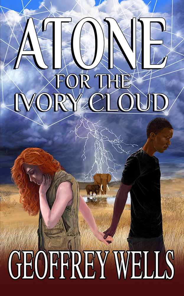 Atone for the Ivory Cloud by Geoffrey Wells