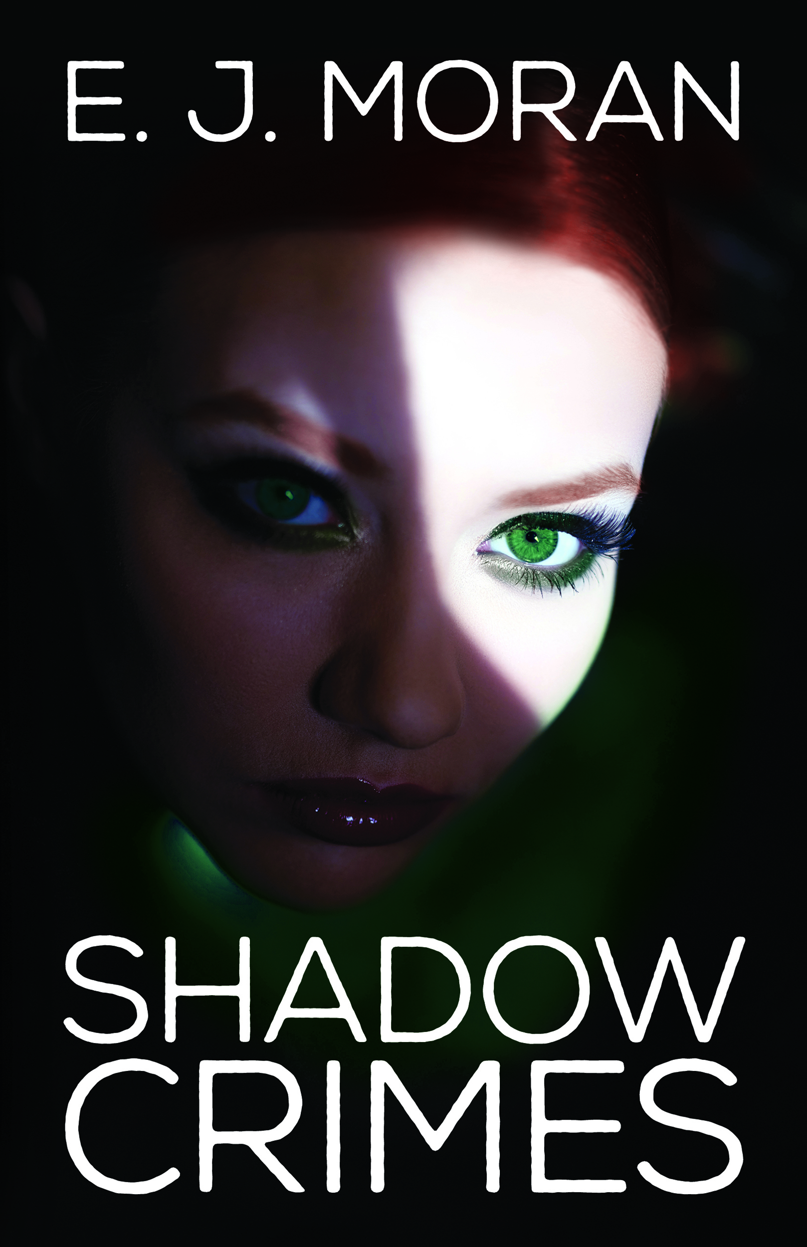 Shadow Crimes by E. J. Moran