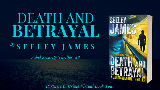 Death and Betrayal by Seeley James