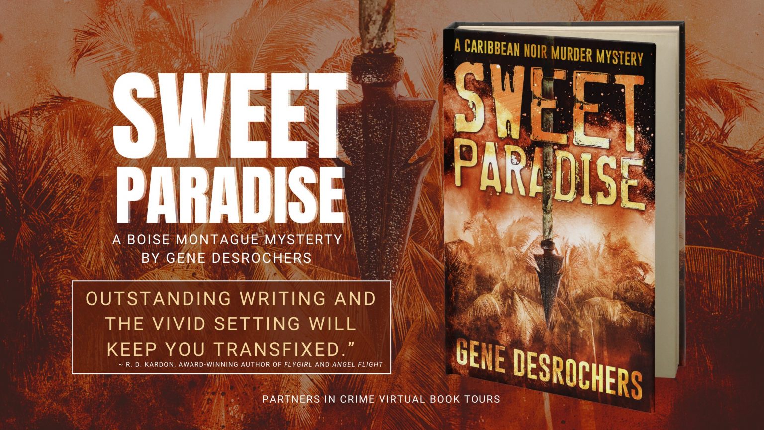 Sweet Paradise by Gene Desrochers – Showcase & Giveaway