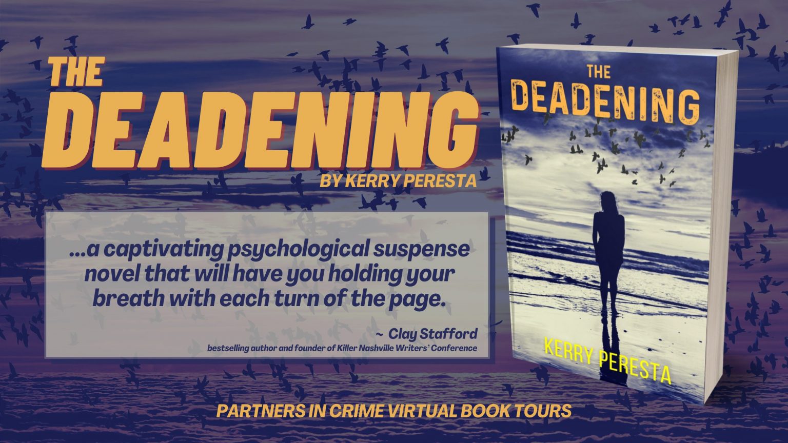 The Deadening by Kerry Peresta – Showcase & Giveaway