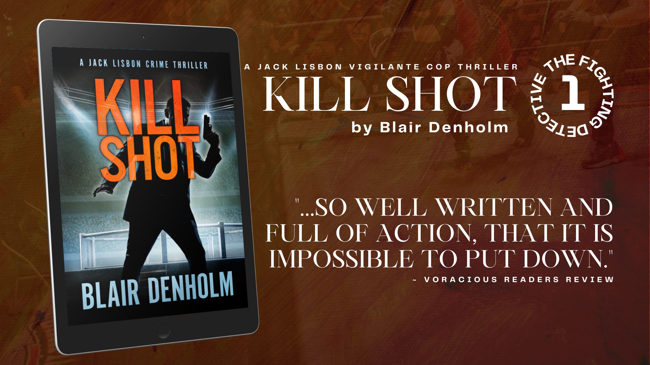 Kill Shot by Blair Denholm Banner