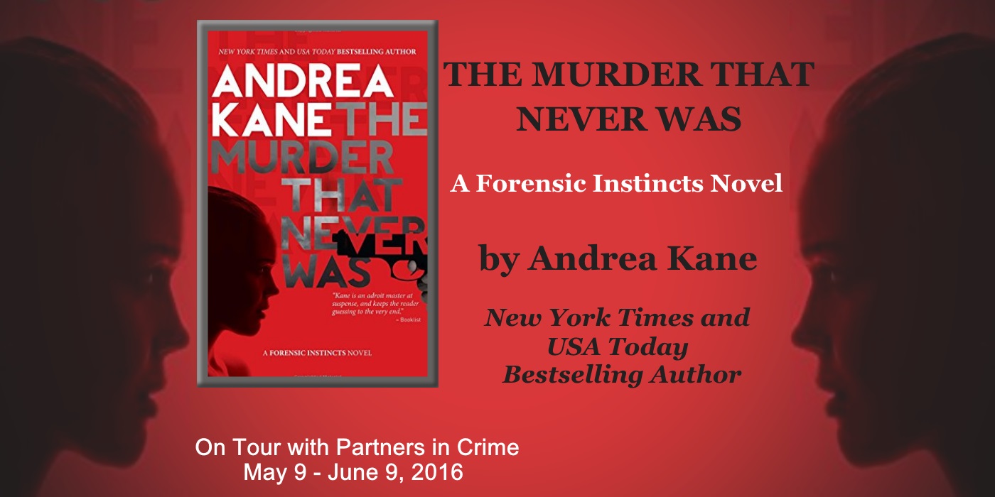 The Murder That Never Was by Andrea Kane