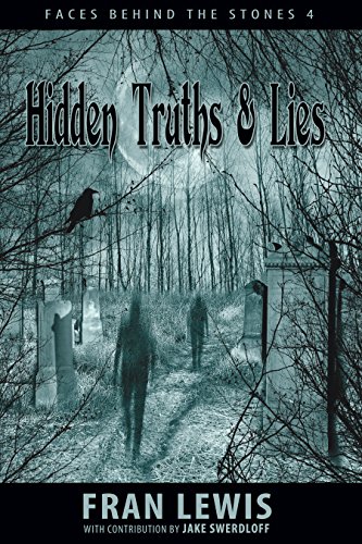 Hidden Truths and Lies by Fran Lewis