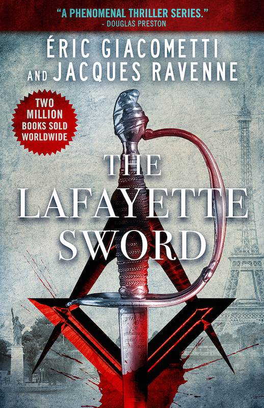 The Lafayette Sword by Eric Giacometti, Jacques Ravenne, Anne Trager 