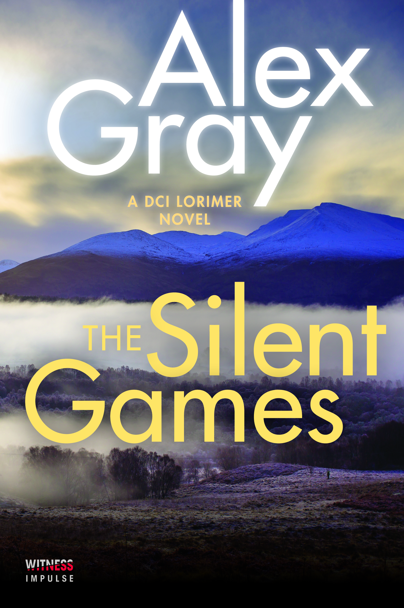 THE SILENT GAMES by Alex Gray