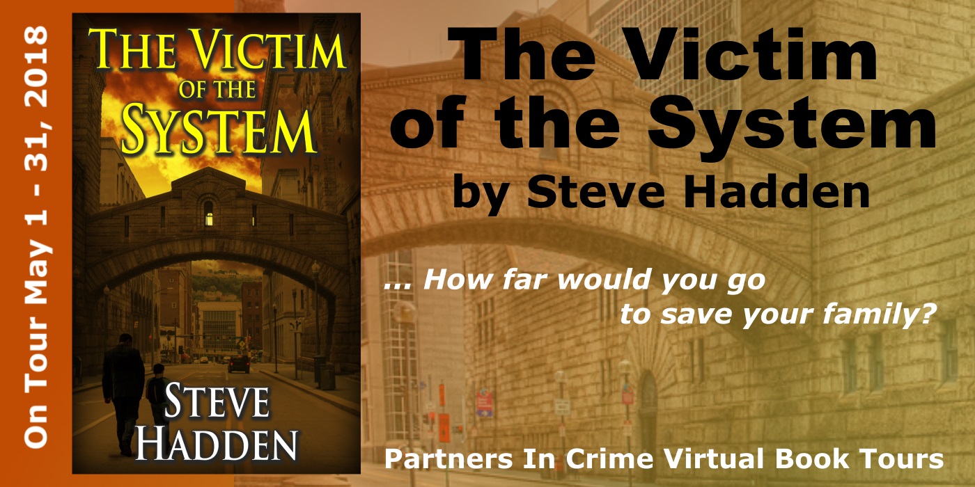 THE VICTIM OF THE SYSTEM by Steve Hadden Tour Banner