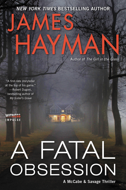 A Fatal Obession by James Hayman
