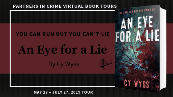 An Eye for a Lie by Cy Wyss Tour Banner