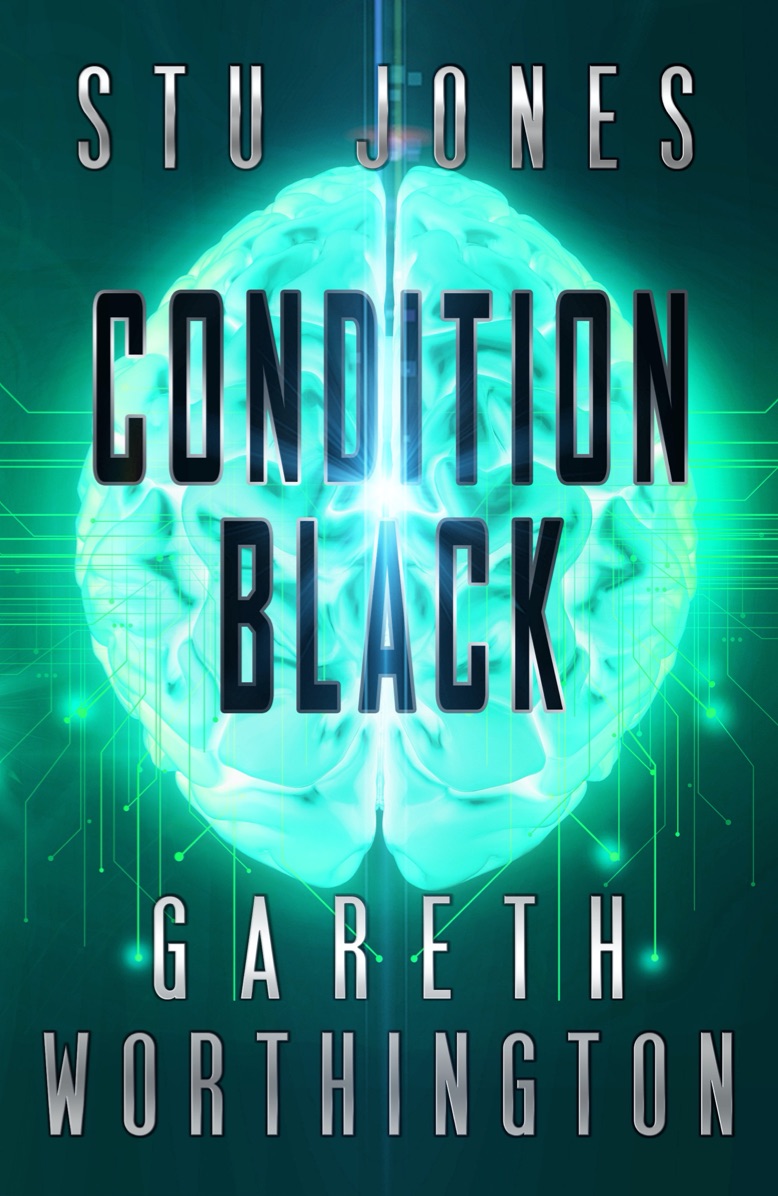 Condition Black by Stu Jones & Gareth Worthington