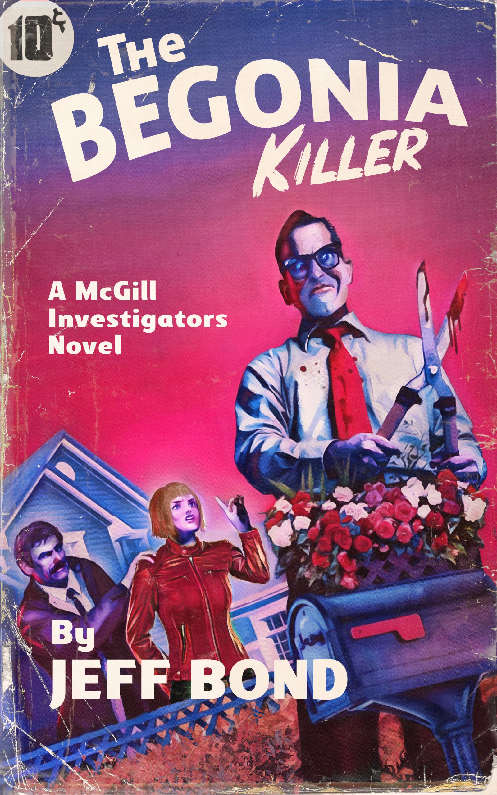 The Begonia Killer by Jeff Bond