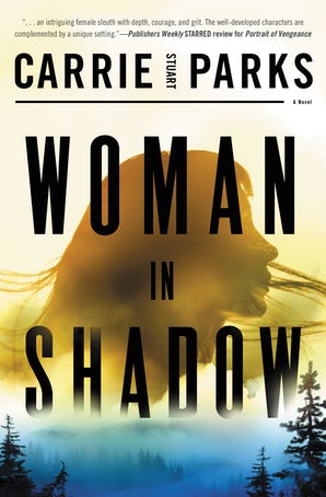 Woman in Shadow by Carrie Stuart Parks 