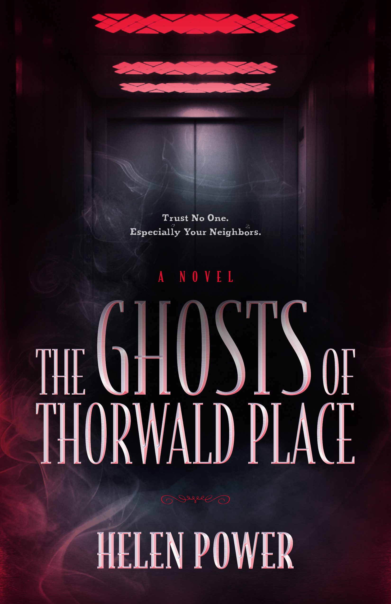 The Ghosts of Thorwald Place by Helen Power