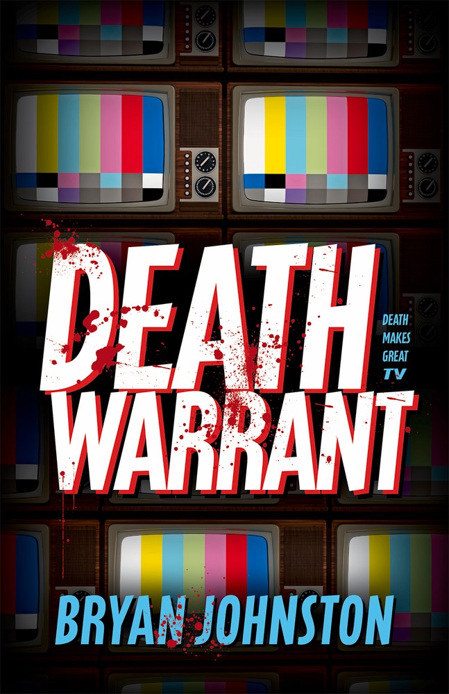 Death Warrant by Bryan Johnston