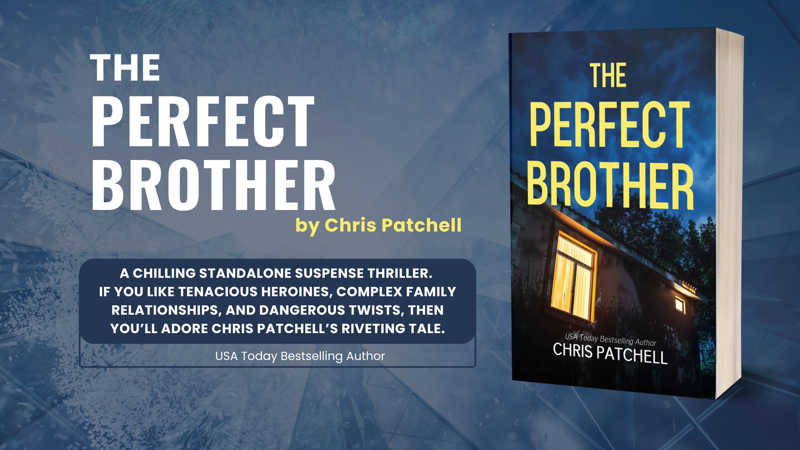 The Perfect Brother by Chris Patchell Banner