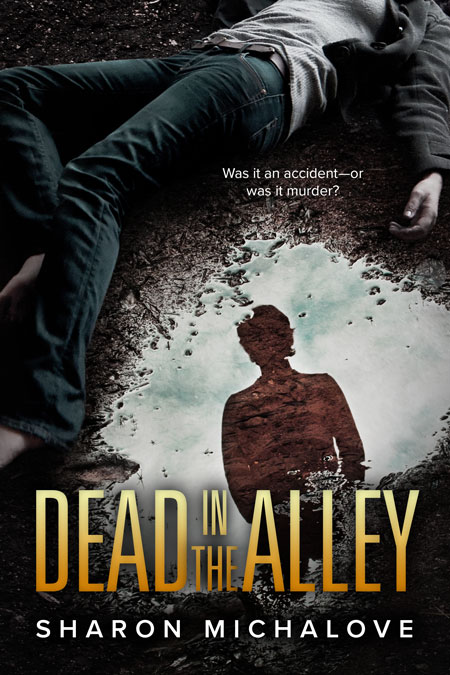 Dead in the Alley by Sharon Michalove